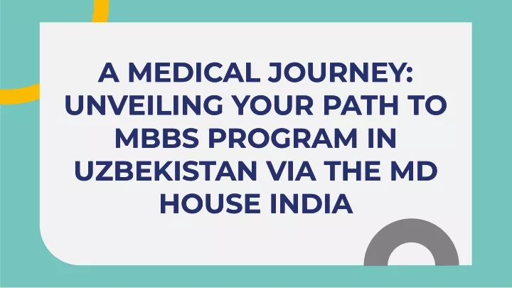 a medical journey unveiling your path to mbbs
