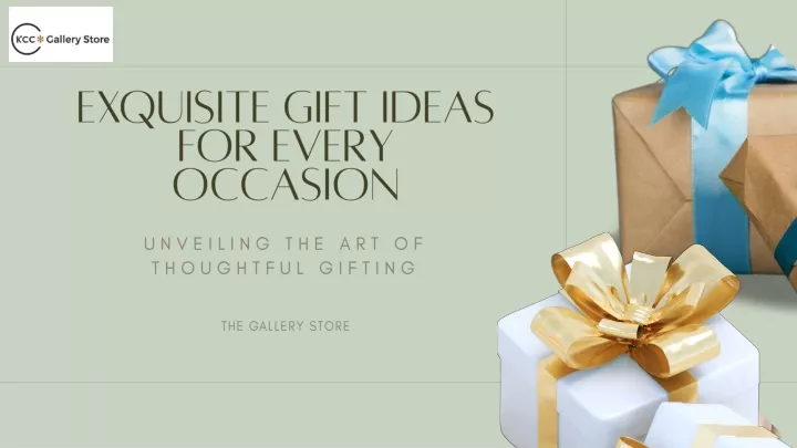 exquisite gift ideas for every occasion
