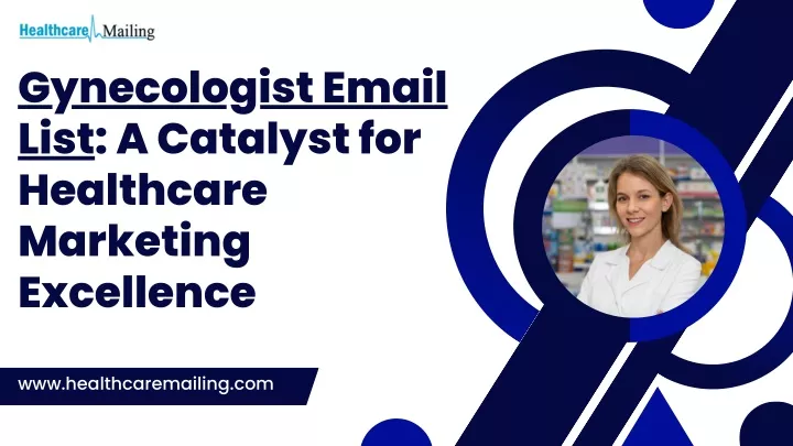 gynecologist email list a catalyst for healthcare