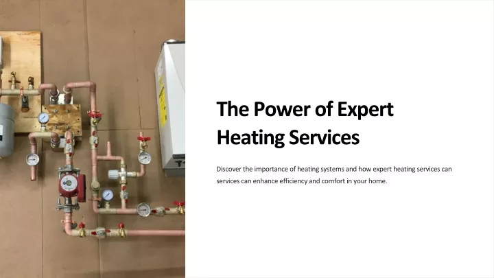 the power of expert heating services