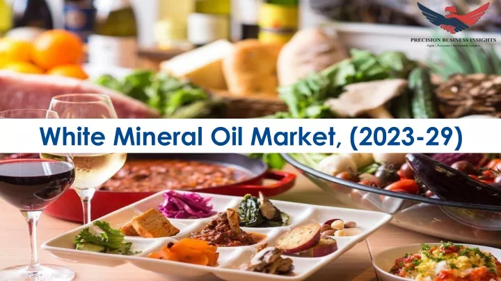 white mineral oil market 2023 29