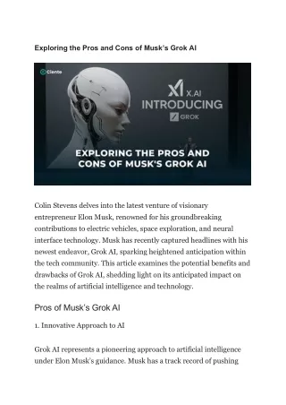 exploring the pros and cons of musk s grok ai