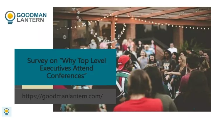 survey on why top level executives attend conferences
