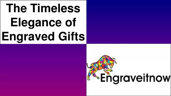 the timeless elegance of engraved gifts
