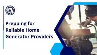 Steps for Choosing Home Generator Providers in Sarasota, FL