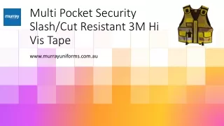 Multi Pocket Security Slash Cut Resistant 3M Hi Vis Tape - www.murrayuniforms.com.au