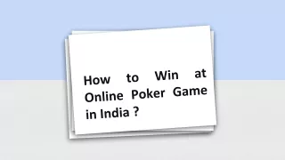 How to Win at Online Poker Game in India _