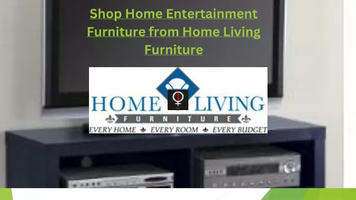 shop home entertainment furniture from home