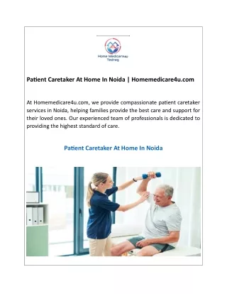 Patient Caretaker At Home In Noida Homemedicare4u