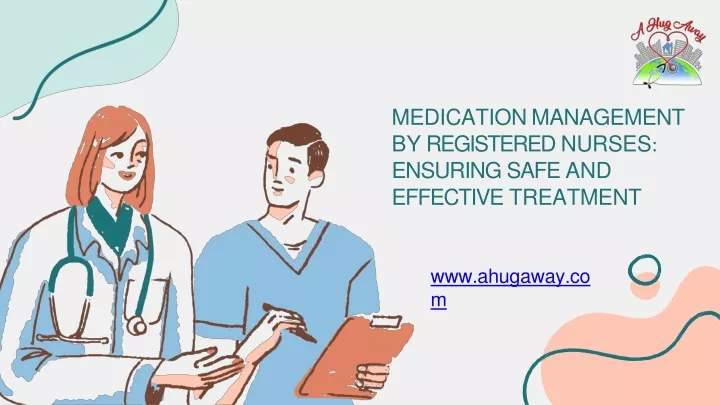 medication management by registered nurses ensuring safe and effective treatment