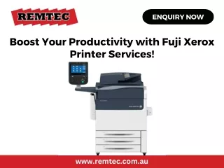 Boost Your Productivity with Fuji Xerox Printer Services!