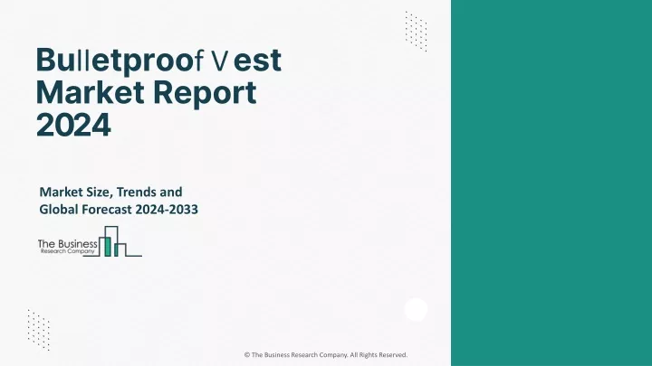 bulletproof vest market report 2024