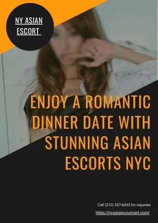 Enjoy a romantic dinner date with stunning Asian models NYC