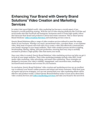 Enhancing Your Brand with Qwerty Brand Solutions' Video Creation and Marketing Services