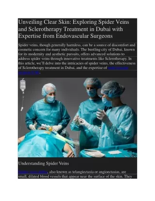 Unveiling Clear Skin, Exploring Spider Veins and Sclerotherapy Treatment in Dubai with Expertise from Endovascular Surge