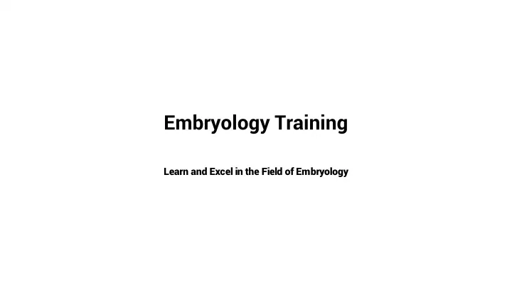 embryology training