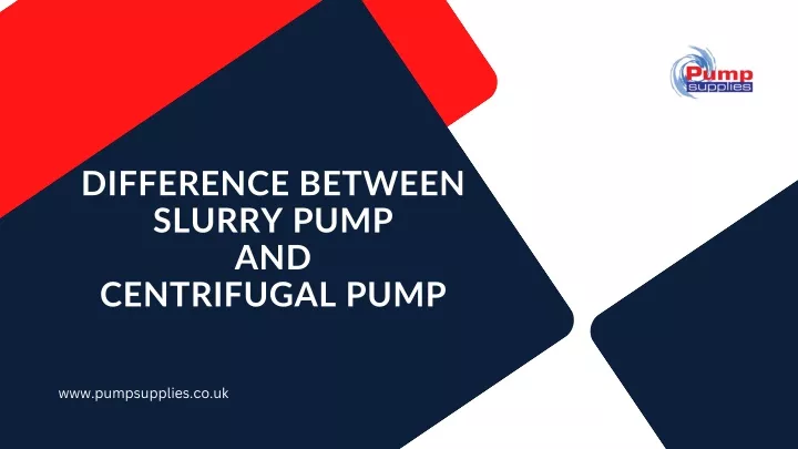 difference between slurry pump and centrifugal