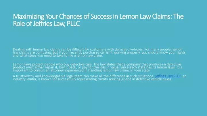 maximizing your chances of success in lemon law claims the role of jeffries law pllc