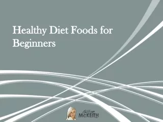 Healthy Diet Foods for Beginners