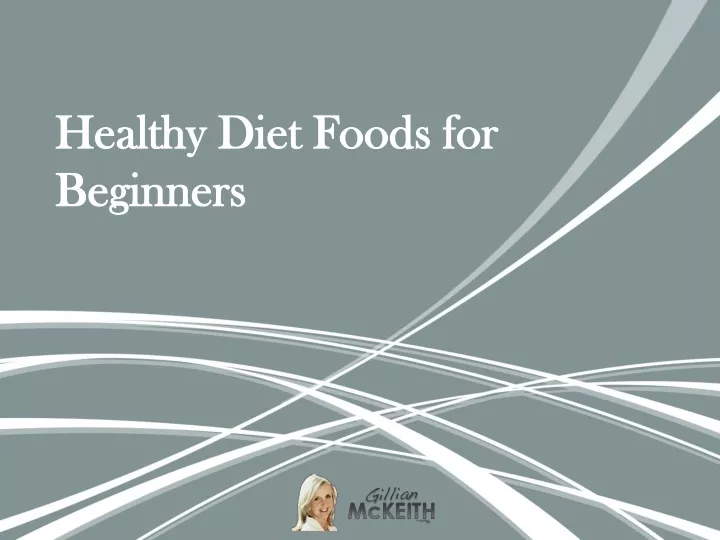 healthy diet foods for beginners