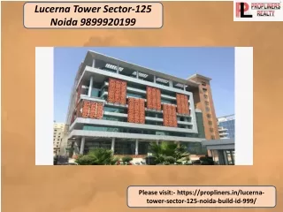 Lucerna Tower sector-125 Noida