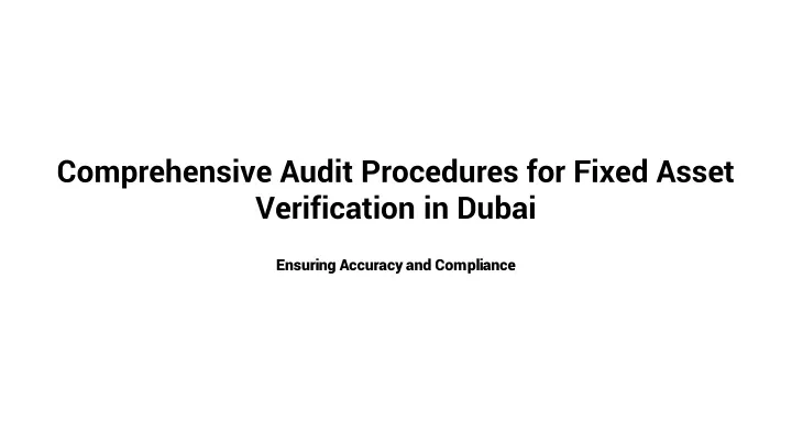 comprehensive audit procedures for fixed asset