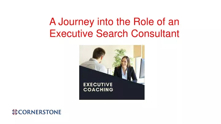 a journey into the role of an executive search