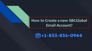 How to Create a new SBCGlobal email account?  +1-877-422-4489