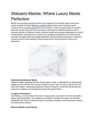 Statuario Marble: Where Luxury Meets Perfection