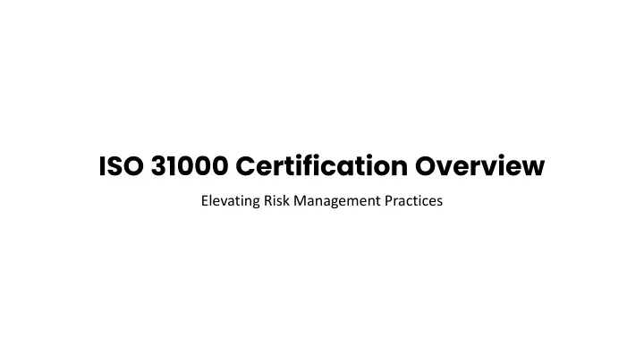 iso 31000 certification overview