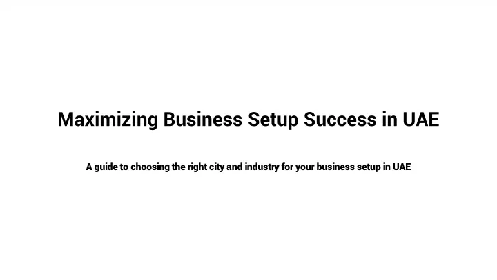 maximizing business setup success in uae