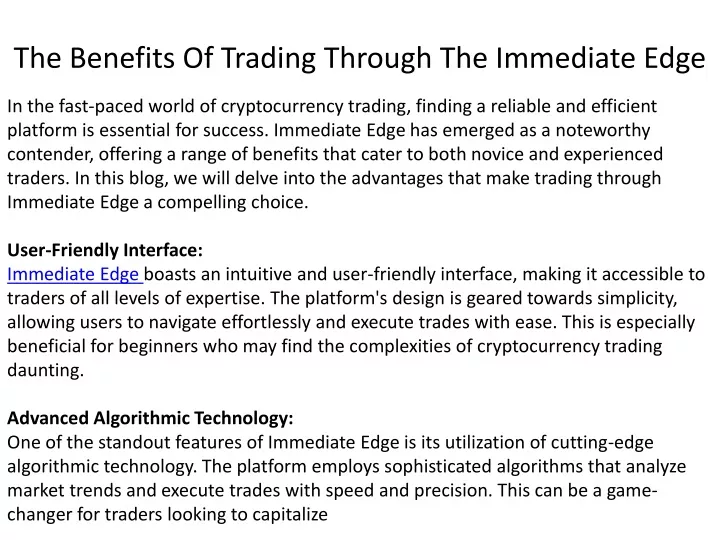 the benefits of trading through the immediate edge