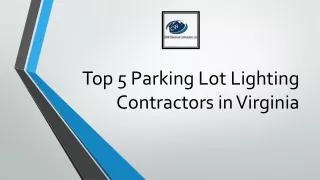 Top 5 Parking Lot Lighting Contractors in Virginia
