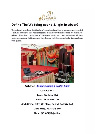 Define The Wedding sound & light in Alwar?