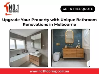 Upgrade Your Property with Unique Bathroom Renovations in Melbourne