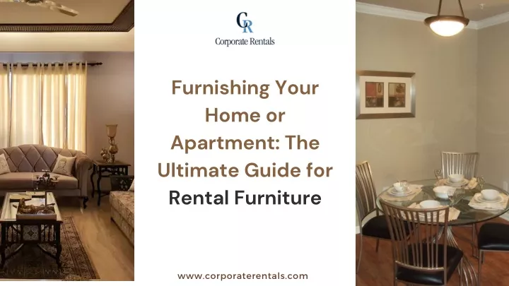 PPT - Furnishing Your Home or Apartment The Ultimate Guide for Rental Furniture PowerPoint 