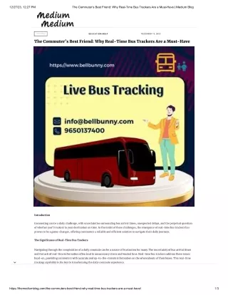 The Commuter’s Best Friend: Why Real-Time Bus Trackers Are a Must-Have