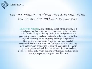 Choose Ferris Law for an uninterrupted and peaceful