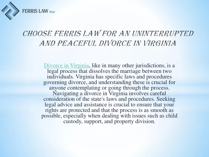choose ferris law for an uninterrupted and peaceful divorce in virginia