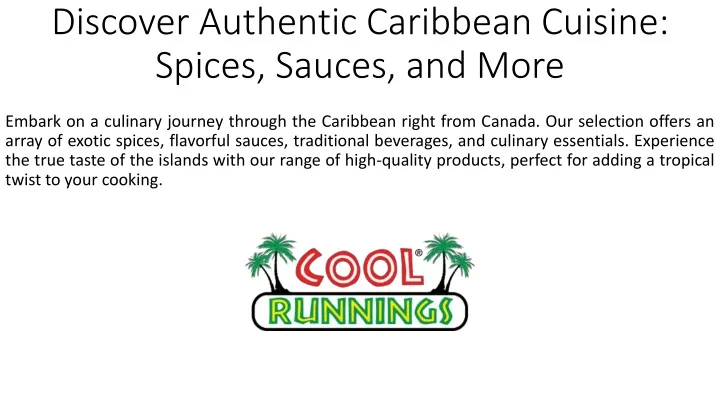 discover authentic caribbean cuisine spices sauces and more