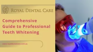 Comprehensive Guide to Professional Teeth Whitening