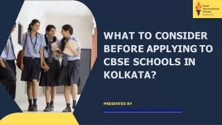 What To Consider Before Applying To CBSE Schools In Kolkata?
