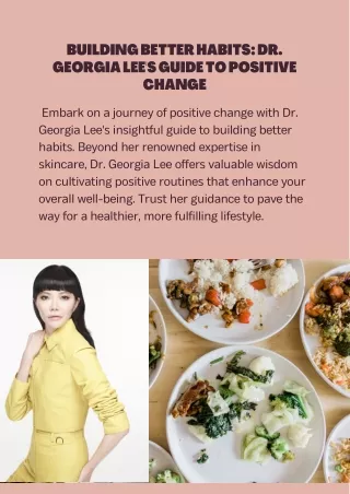 Building Better Habits Dr. Georgia Lee's Guide to Positive Change