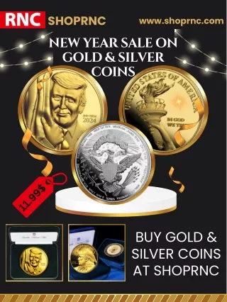 New Year Sale - Buy Gold and Silver Coins at ShopRNC