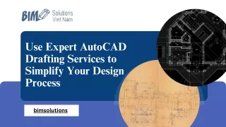 Use Expert AutoCAD Drafting Services to Simplify Your Design Process