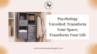 Psychology Unveiled Transform Your Space, Transform Your Life