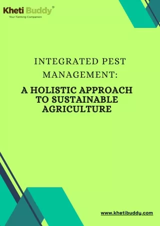 Integrated Pest Management  A Holistic Approach to Sustainable Agriculture