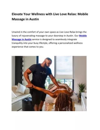 Elevate Your Wellness with Live Love Relax: Mobile Massage in Austin