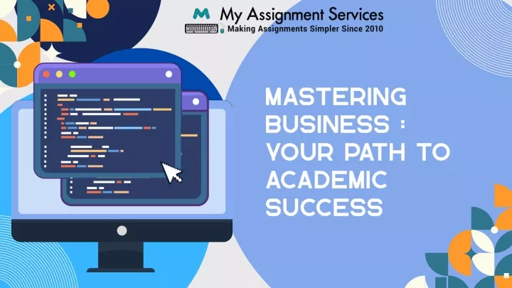 mastering business your path to academic success