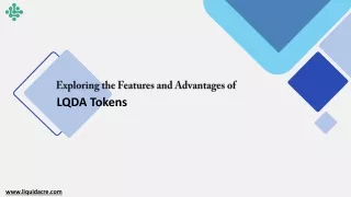 Exploring the Features and Advantages of LQDA Tokens